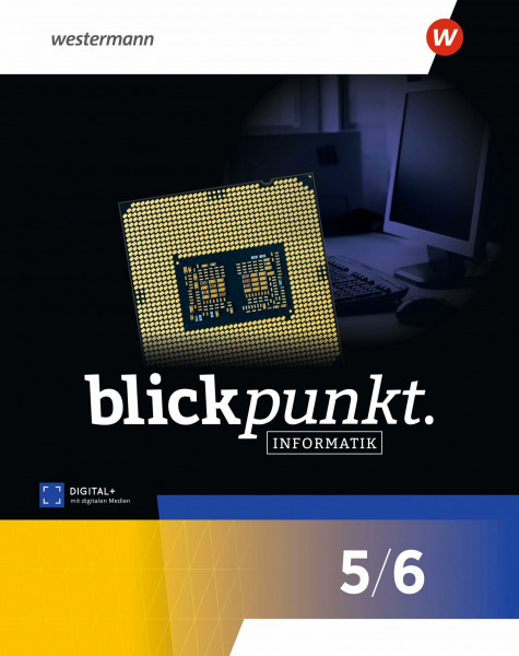 Blickpunkt Informatik – Ausgabe 2026 für Nordrhein-Westfalen: Schulbuch 5/6