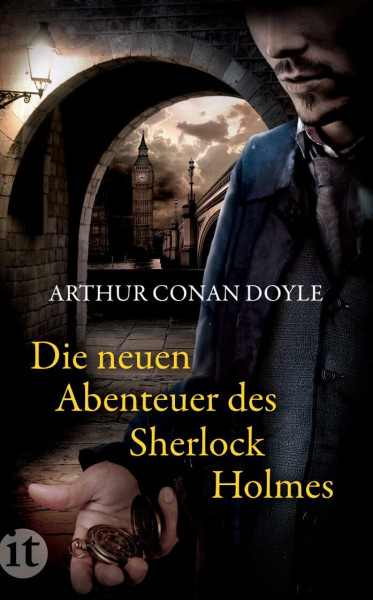 Die neuen Abenteuer des Sherlock Holmes: Erzählungen (insel taschenbuch)