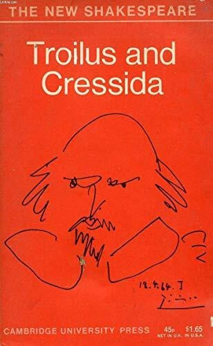 Troilus and Cressida Qp: The Cambridge Dover Wilson Shakespeare (New Shakespeare)