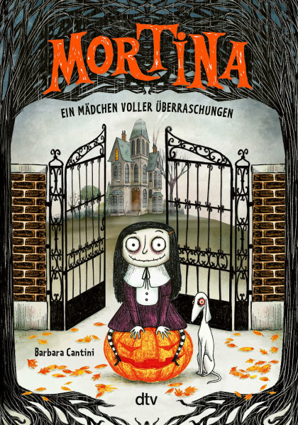 Mortina – Ein Mädchen voller Überraschungen (Die Mortina-Reihe, Band 1)