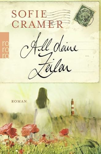 All deine Zeilen: Roman