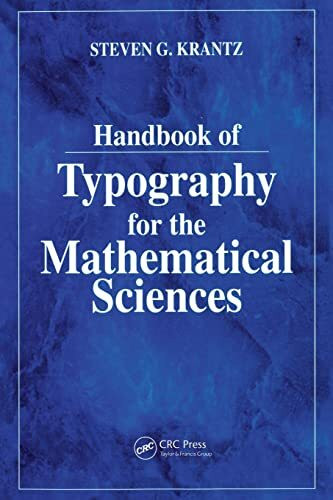 Handbook of Typography for the Mathematical Sciences (Studies in Advanced Mathematics)