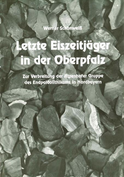 Letzte Eiszeitjäger in der Oberpfalz
