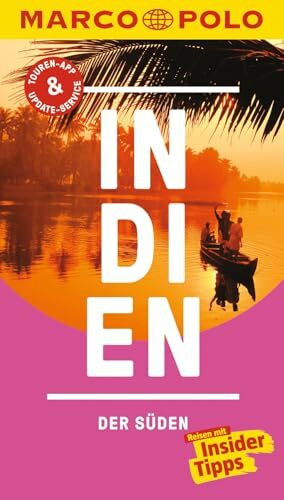 MARCO POLO Reiseführer Indien Der Süden: Reisen mit Insider-Tipps. Inklusive kostenloser Touren-App & Update-Service