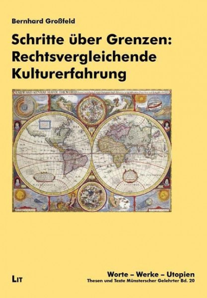 Schritte über Grenzen: Rechtsvergleichende Kulturerfahrung