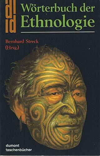 Wörterbuch der Ethnologie (DUMONT Taschenbücher)