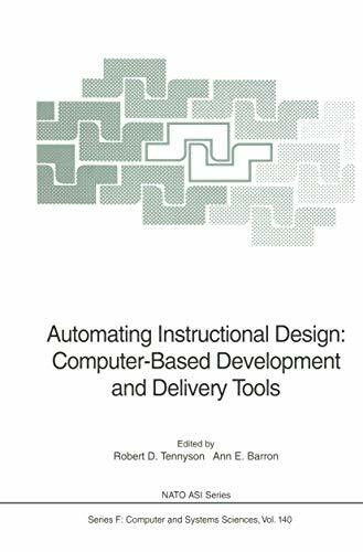 Automating Instructional Design: Computer-Based Development and Delivery Tools (NATO ASI Subseries F:, 140, Band 140)