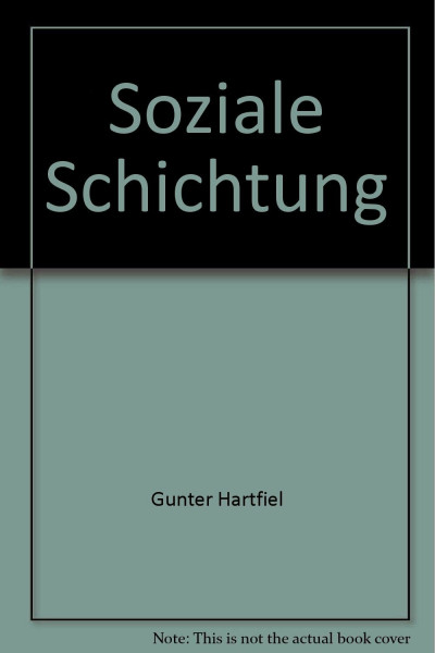Soziale Schichtung (Studientexte Fernuniversität)