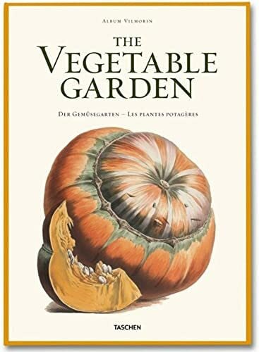 Album Vilmorin. The vegetable garden