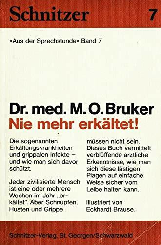 Nie mehr erkältet!