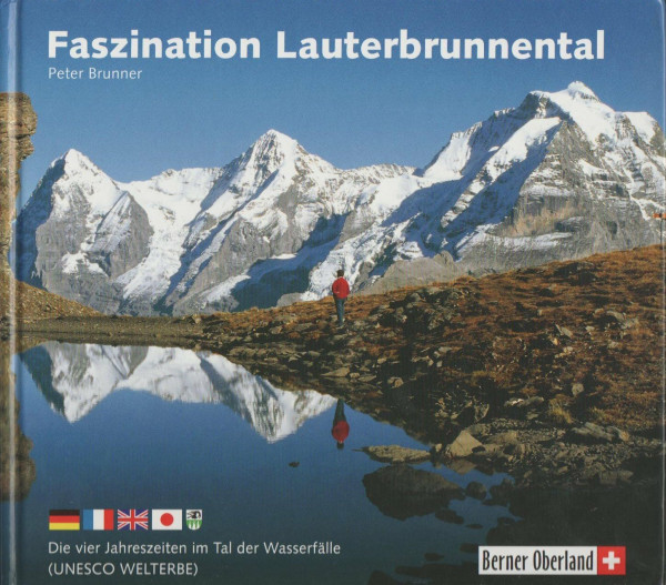 Faszination Lauterbrunnental