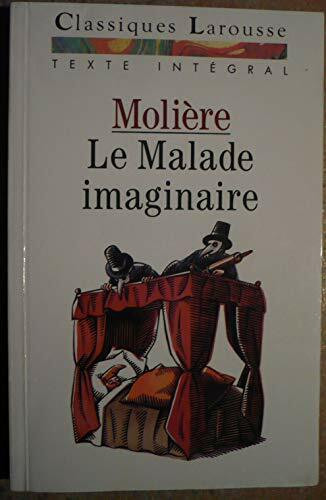 Le Malade Imaginaire: Comédie-ballet