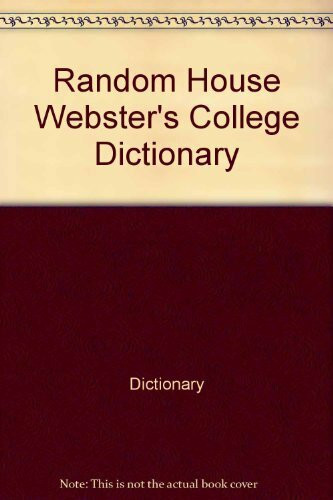 Random House Webster's College Dictionary