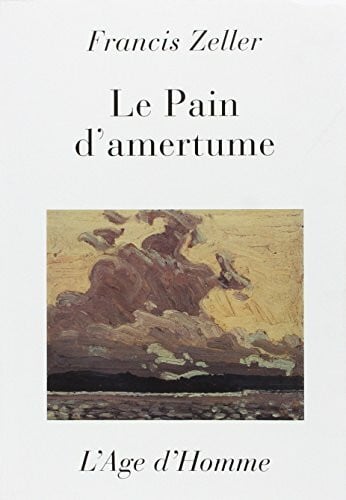 Le pain d'amertume