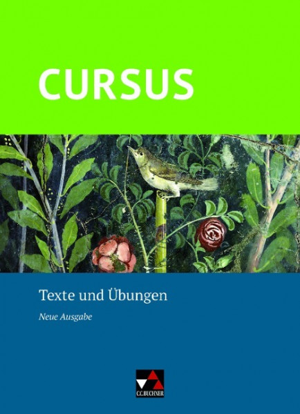 Cursus - Neue Ausgabe Texte und Übungen