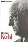 Helmut Kohl. Leben mit Macht