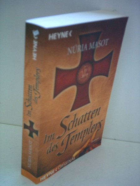 Im Schatten des Templers: Roman: Roman. Deutsche Erstausgabe