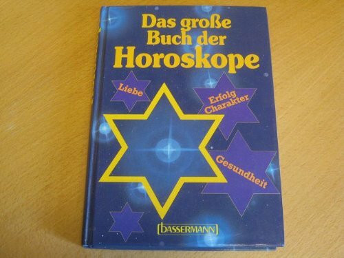 Das große Buch der Horoskope