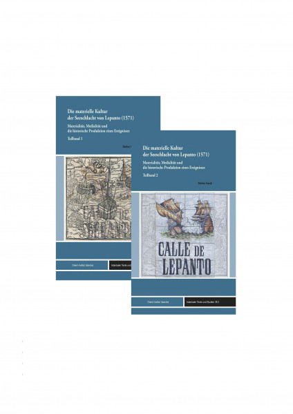 Die materielle Kultur der Seeschlacht von Lepanto (1571)