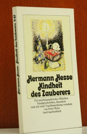 Kindheit des Zauberers. Ein autobiographisches Märchen.