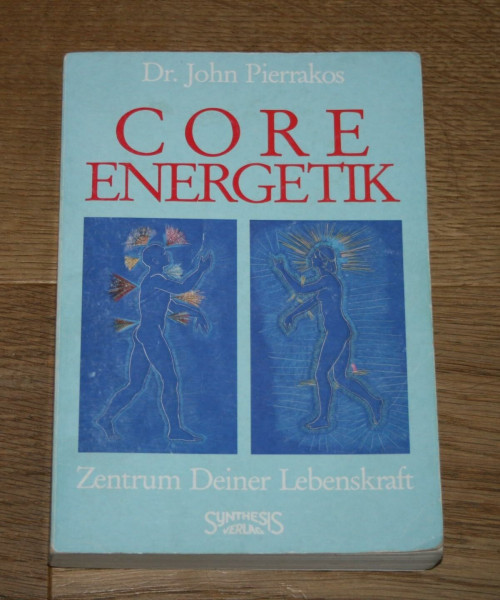 Core Energetik: Zentrum deiner Lebenskraft