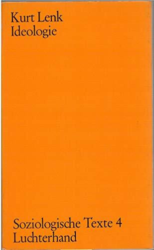 Ideologie : Ideologiekritik u. Wissenssoziologie.