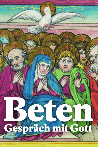 Beten - Gespräch mit Gott