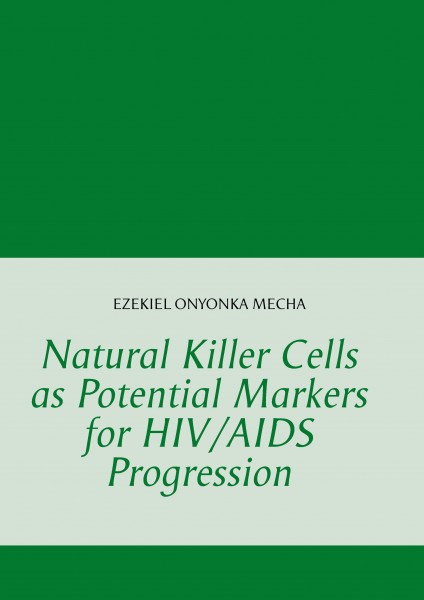 Natural Killer Cells as Potential Markers for HIV/AIDS Progression
