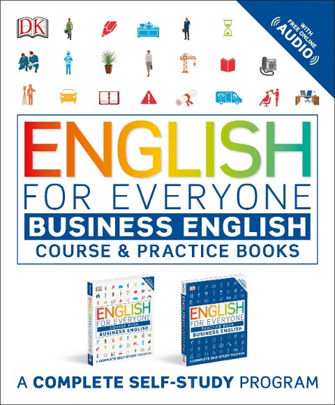 English for Everyone Slipcase: Business English Box Set: Course and Practice Booksâ "A Complete Self-Study Program