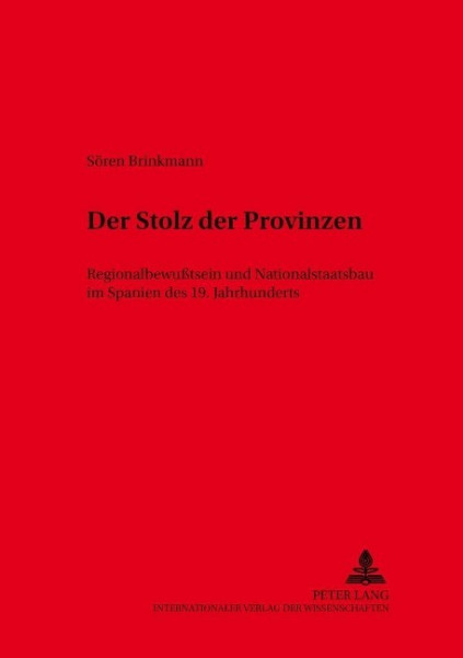 Der Stolz der Provinzen