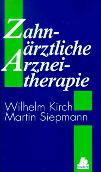 Zahnärztliche Arzneitherapie