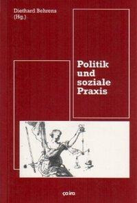 Politik und soziale Praxis