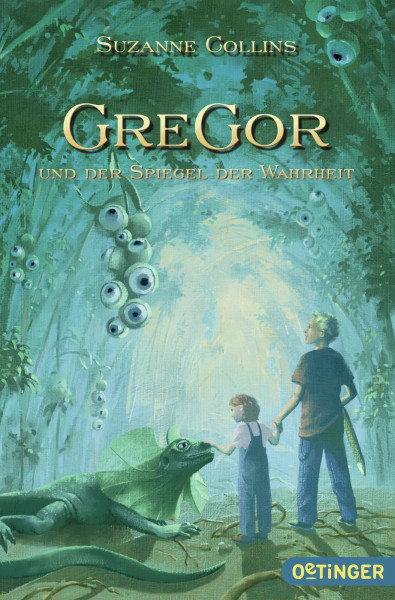 Gregor 3. Gregor und der Spiegel der Wahrheit (Gregor im Unterland, Band 3)