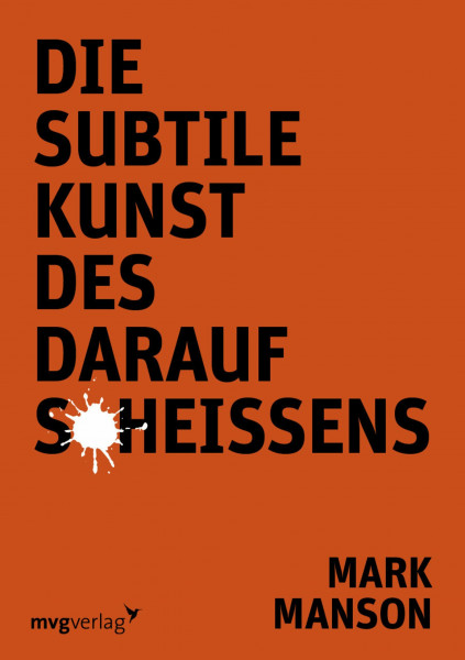 Die subtile Kunst des darauf Scheißens - Bild 3