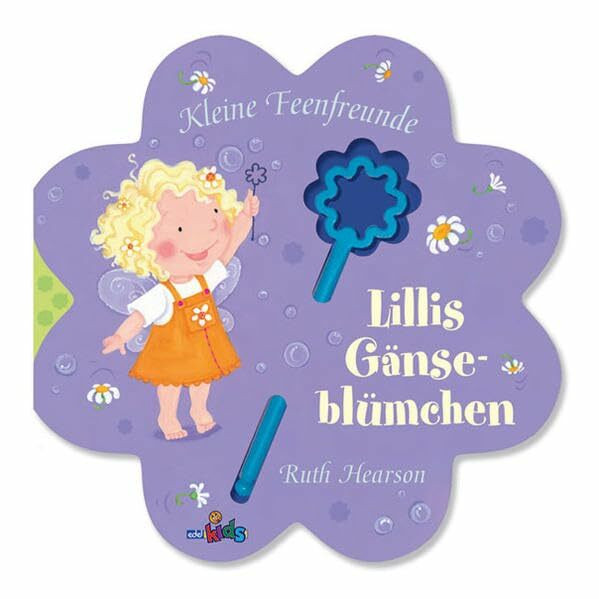 Lillis Gänseblümchen (Kleine Feenfreunde)