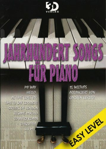 Jahrhundert Songs für Piano - Easy Level