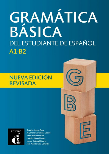 Gramática básica del estudiante de español: Nueva edición revisada. Schülerbuch, spanische Ausgabe