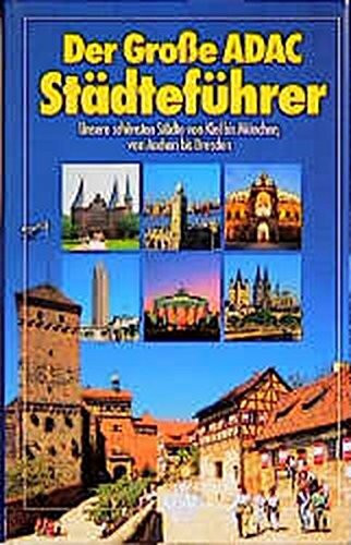 Der Große ADAC Städteführer