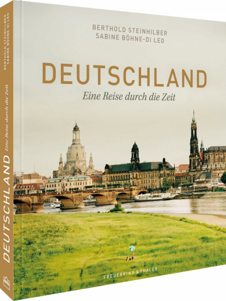 Bildband: Deutschland. Eine Reise durch die Zeit. Herrscher, Denker und Künstler sowie Landschaften, Orte und wichtige Stationen der deutschen ... Deutschlands in beeindruckenden Fotografien.