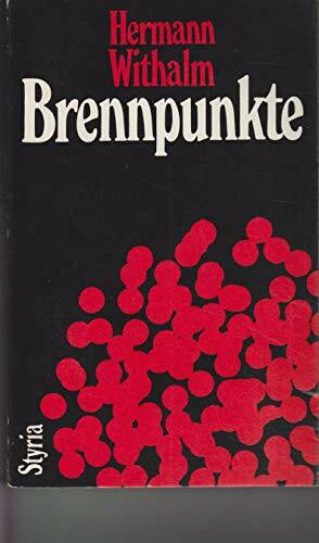 Brennpunkte.