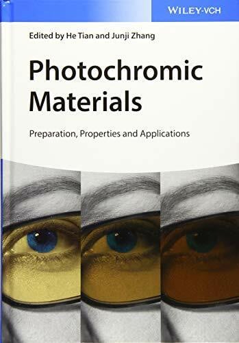 Photochromic Materials: Preparation, Properties and Applications