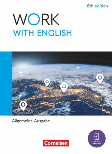 Work with English - 6th edition - Allgemeine Ausgabe - A2-B1+: Schulbuch - Mit digitalen Medien