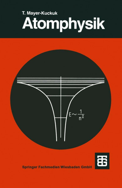 Atomphysik: Eine Einführung (Teubner Studienbücher Physik) (German Edition)