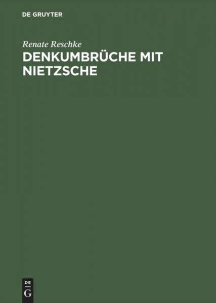 Denkumbrüche mit Nietzsche
