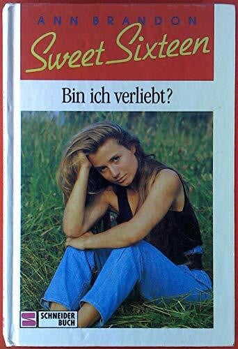 Sweet Sixteen, Bd.3, Bin ich verliebt?