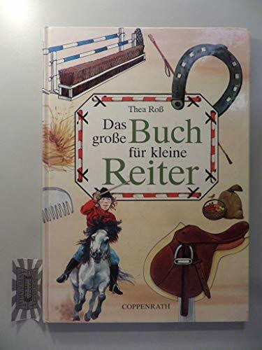 Das große Buch für kleine Reiter