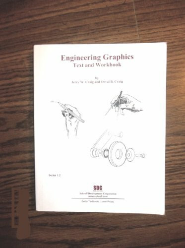 Engineering Graphics Text and Workbook (Series 1.2)