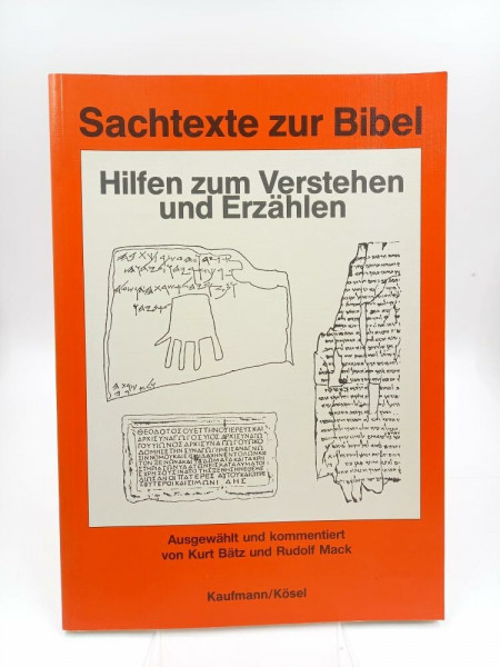 Sachtexte zur Bibel: Hilfen zum Verstehen und Erzählen