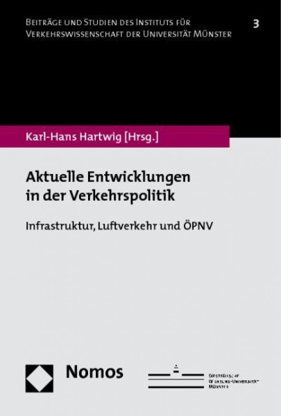 Aktuelle Entwicklungen in der Verkehrspolitik