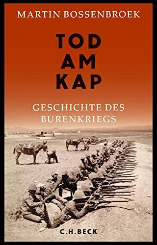 Tod am Kap: Geschichte des Burenkriegs